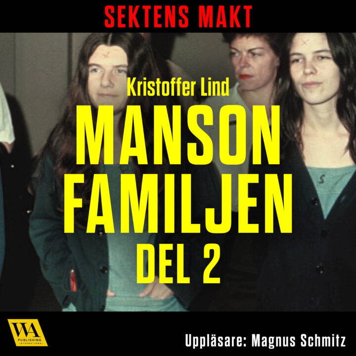Manson-familjen del 2